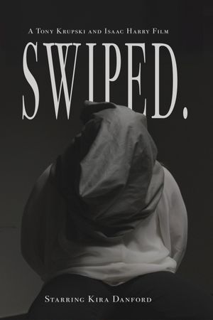 Swiped.'s poster