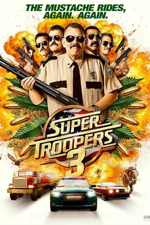 Super Troopers 3's poster image