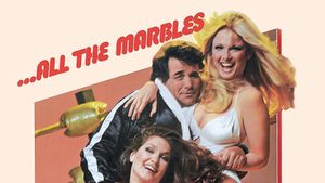 ...All the Marbles's poster