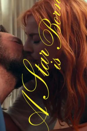 A Star Is Born's poster