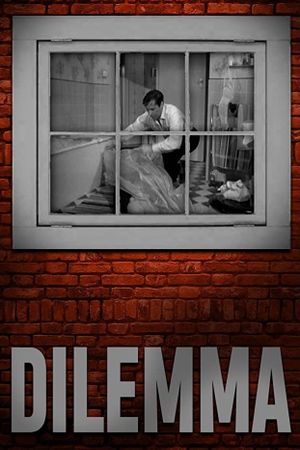 Dilemma's poster