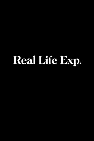 Real Life Exp.'s poster