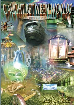 Caught Between Worlds's poster
