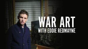 War Art with Eddie Redmayne's poster