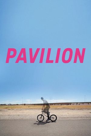 Pavilion's poster