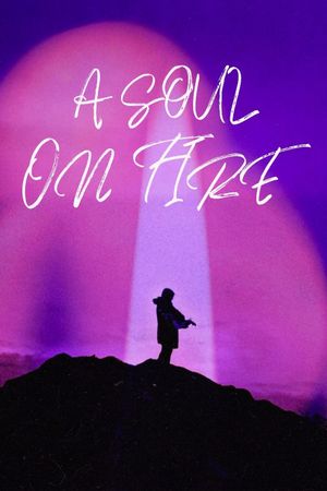A Soul on Fire's poster