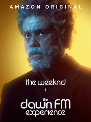 The Weeknd x The Dawn FM Experience's poster
