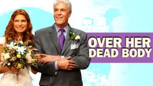 Over Her Dead Body's poster