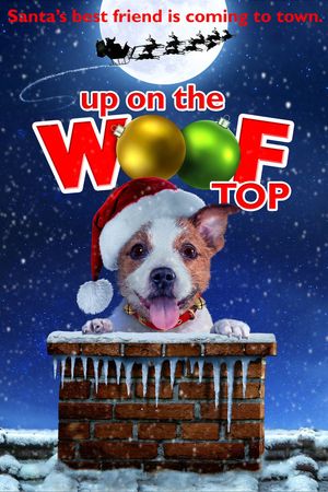 Up on the Wooftop's poster