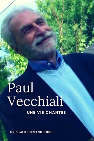 Paul Vecchiali: Une vie chantée's poster