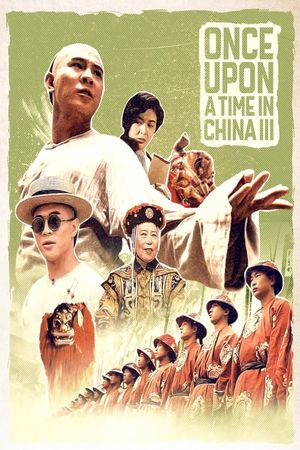 Once Upon a Time in China III's poster