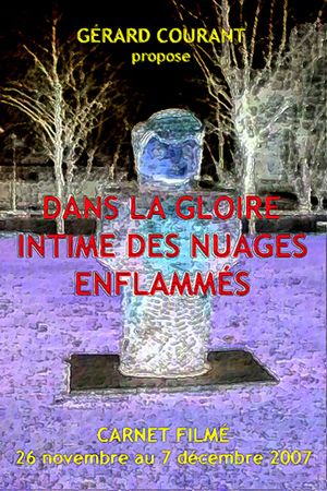 Dans la gloire intime des nuages enflammés's poster