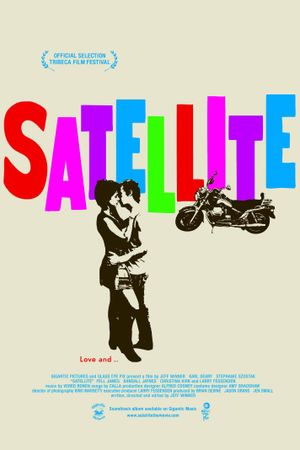 Satellite's poster