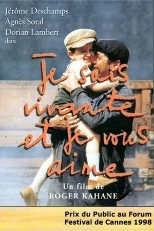 Je suis vivante et je vous aime's poster