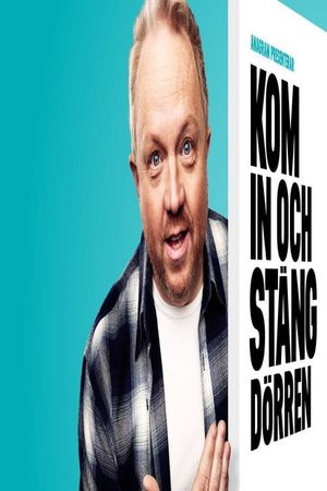 Anders Jansson: Kom in och stäng dörren's poster