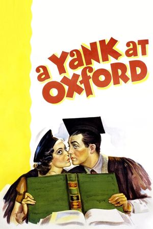 A Yank at Oxford's poster
