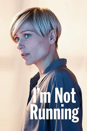National Theatre Live: I'm Not Running's poster