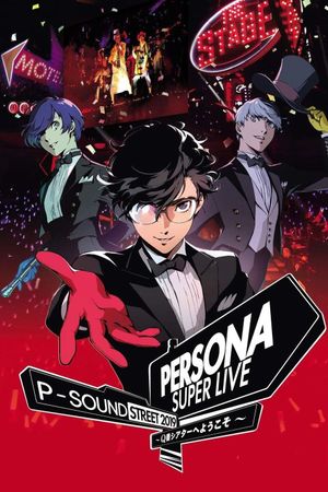 Persona Super Live P-Sound Street 2019 - Welcome To Q Theater's poster