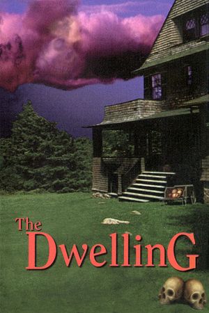 The Dwelling's poster