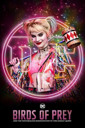 Birds of Prey and the Fantabulous Emancipation of One Harley Quinn's poster