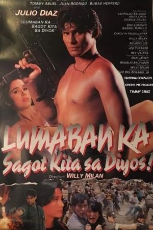 Lumaban ka... Sagot kita's poster
