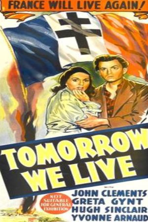 Tomorrow We Live's poster