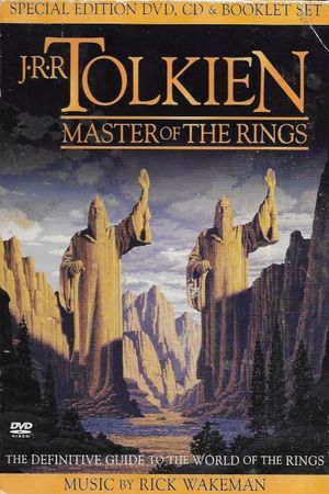 J.R.R. Tolkien: Master of the Rings - The Definitive Guide to the World of the Rings's poster