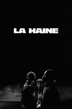 La haine's poster