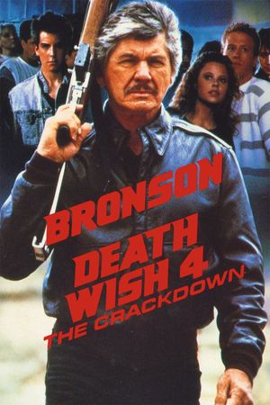 Death Wish 4: The Crackdown's poster image