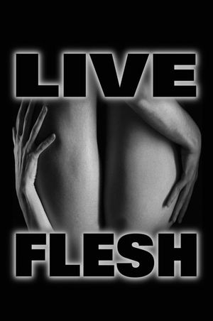 Live Flesh's poster