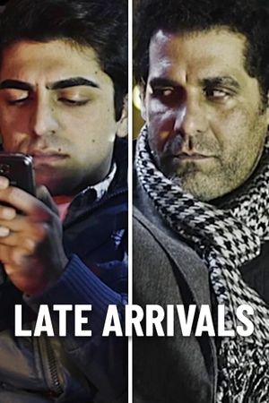 Late Arrivals's poster