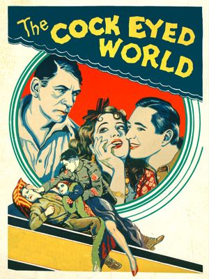 The Cock-Eyed World's poster
