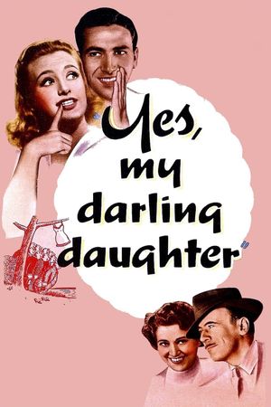 Yes, My Darling Daughter's poster image