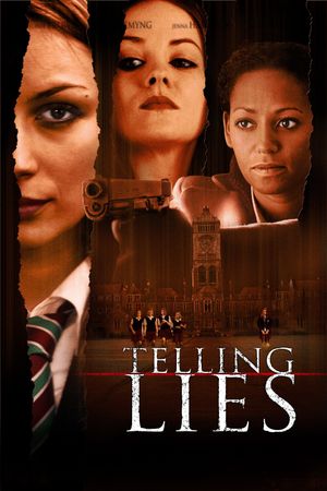 Telling Lies's poster