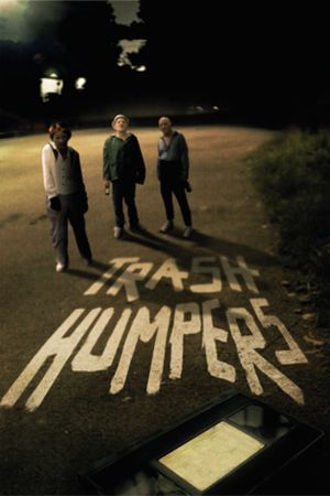 Trash Humpers's poster image