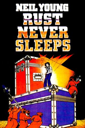 Rust Never Sleeps's poster