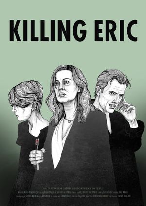 Killing Eric's poster