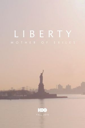 Liberty: Mother of Exiles's poster