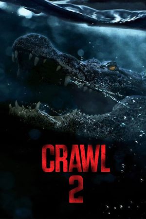 Crawl 2's poster