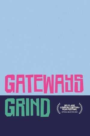 Gateways Grind's poster image