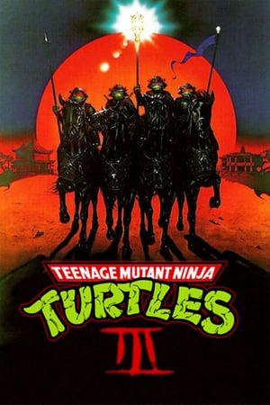 Teenage Mutant Ninja Turtles III's poster
