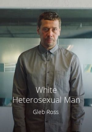 White Heterosexual Man's poster