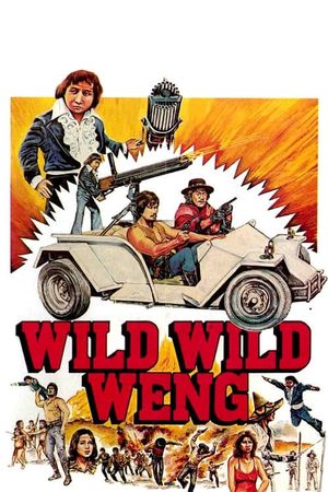 D'Wild Wild Weng's poster