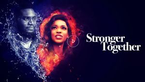 Stronger Together's poster