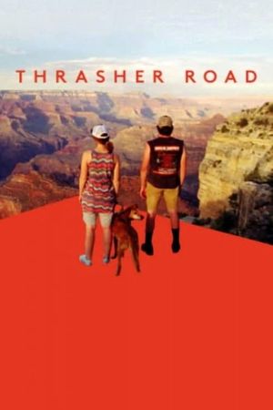 Thrasher Road's poster