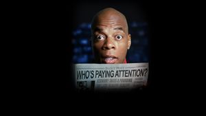 Alonzo Bodden: Who's Paying Attention's poster