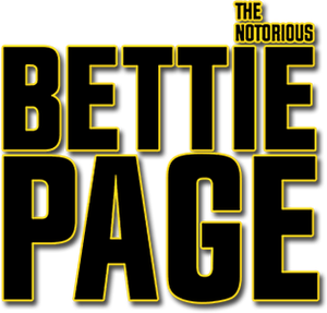 The Notorious Bettie Page's poster