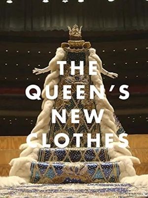 The Queen's New Clothes's poster