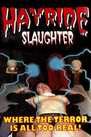 Hayride Slaughter's poster