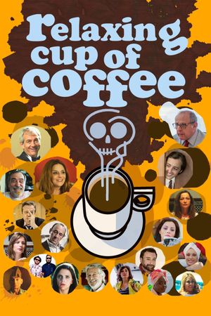 Relaxing Cup of Coffee's poster